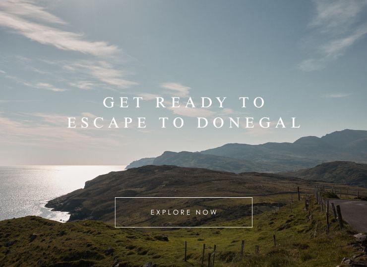 Get Ready to Escape to Donegal